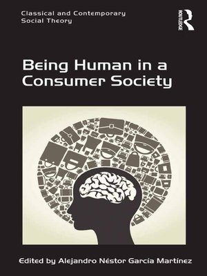 cover image of Being Human in a Consumer Society